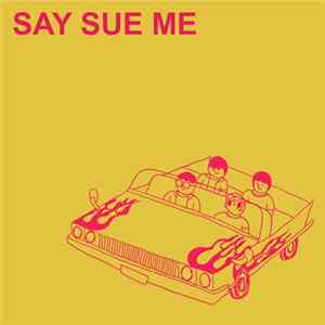 Say Sue Me - Semin Ep Album