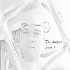 Flaze - The Artifact: Phase 1 Album