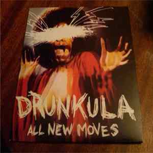 Drunkula - All New Moves Album