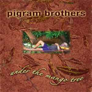 Pigram Brothers - Under the Mango Tree Album