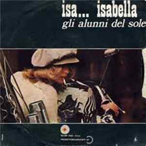Gli Alunni Del Sole - Isa...Isabella Album