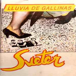 Sueter - Lluvia De Gallinas Album
