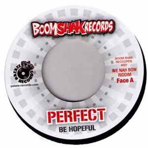 Perfect / C'Daynger - Be Hopeful / All I See Album