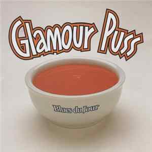 Glamour Puss - Blues du Jour Album