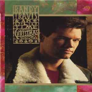 Randy Travis - An Old Time Christmas Album