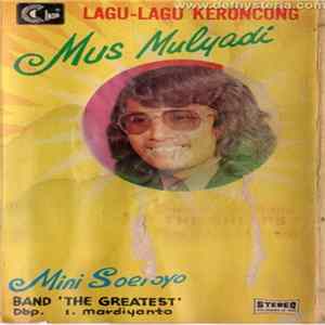 Mus Mulyadi, Mini Soeroyo - Lagu Lagu Keroncong Album