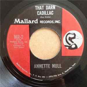 Annette Null - That Darn Cadillac / I Drove The Car For Freddie Album