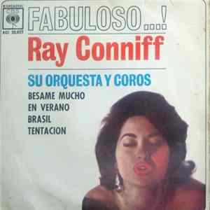 Ray Conniff Su Orquesta Y Coros - Fabuloso...! Album