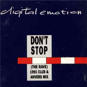 Digital Emotion - Don’t Stop (The Rave) - 1991 Club & Anvers Mix Album