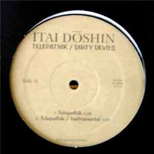 Itai Doshien - Telepathik / Dirty Devils Album