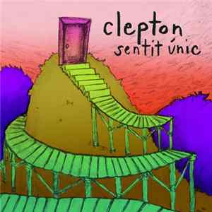 Clepton - Sentit Únic Album
