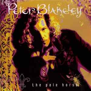 Peter Blakeley - The Pale Horse Album