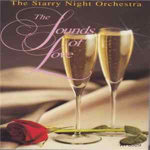 The Starry Night Orchestra - The Sounds Of Love Album