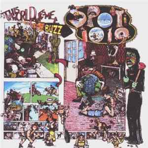 Spot 1019 - This World Owes Me A Buzz Album