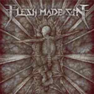 Flesh Made Sin - Dawn Of The Stillborn Album