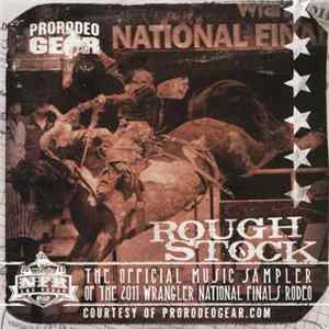 Various - Rough Stock (The Official Music Sampler Of The 2011 Wrangler National Finals Rodeo) Album
