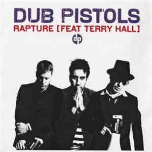 Dub Pistols - Rapture Album