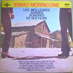 Ennio Morricone - Les Meilleures Bandes Sonores De Ses Films Album