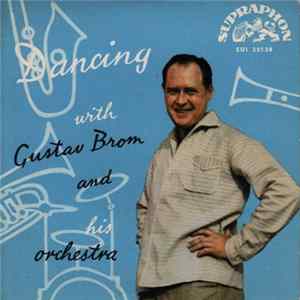 Gustav Brom And His Orchestra - Dancing With Gustav Brom And His Orchestra Album