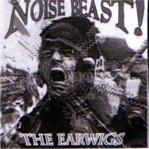 The Earwigs - Noise Beast! Album