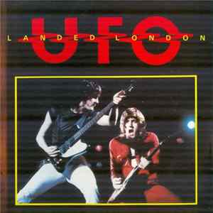 UFO - Landed London Album