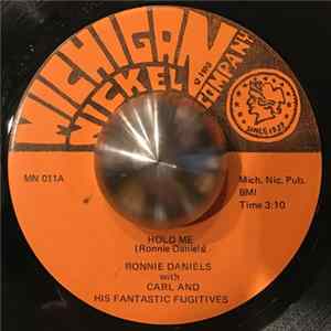 Ronnie Daniels with Carl and His Fantastic Fugitives - Hold Me Album
