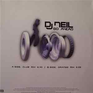 DJ Neil - Go Ahead Album