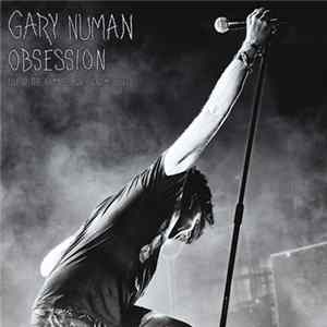 Gary Numan - Obsession (Live At The Hammersmith Eventim Apollo) Album