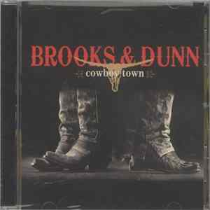 Brooks & Dunn - Cowboy Town Album