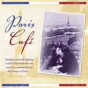 Le Grand Baiser - Paris Cafe Album