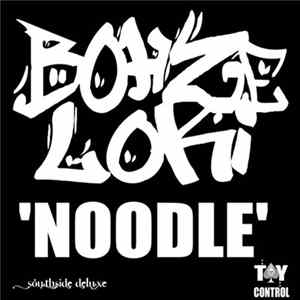 Bohze & Loki - Noodle Album