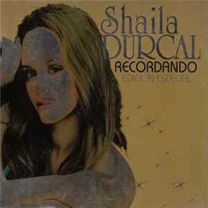 Shaila Dúrcal - Recordando (Edición Especial) Album
