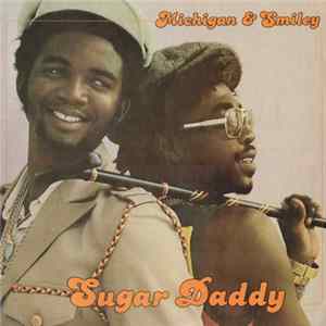 Michigan & Smiley - Sugar Daddy Album