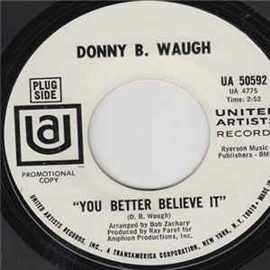 Donny B. Waugh - You Better Believe It Album