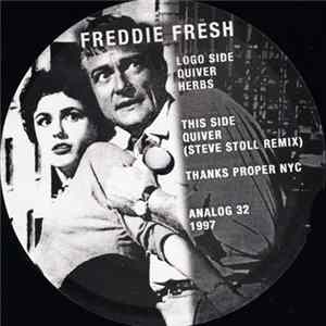 Freddie Fresh - Quiver Album