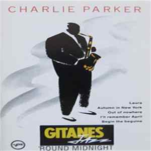 Charlie Parker - Gitanes Jazz 'Round Midnight Album