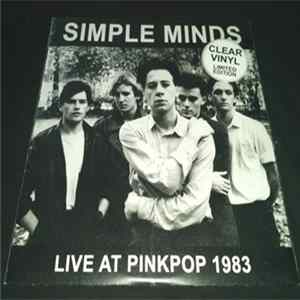 Simple Minds - Live At Pinkpop 1983 Album