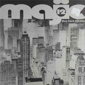Majic 12 - The Last Battle Album