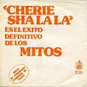 Los Mitos - Cherie Sha La La / Al Caminar Album