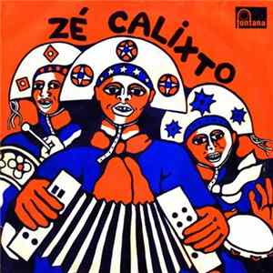 Zé Calixto - 8 Baixos de Ouro Album