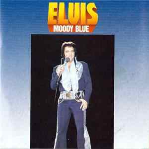 Elvis - Moody Blue Album