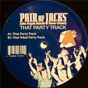 Pair Of Jacks - That Party Track Album