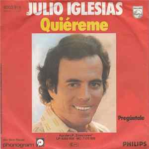 Julio Iglesias - Quiéreme Album