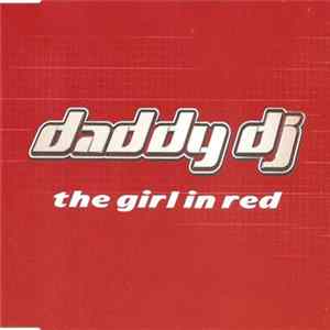 Daddy DJ - The Girl In Red Album