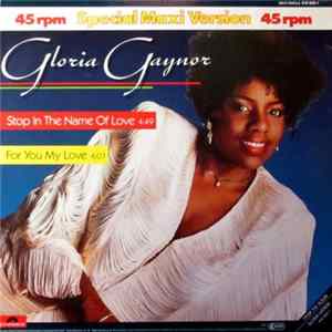 Gloria Gaynor - Stop In The Name Of Love Album