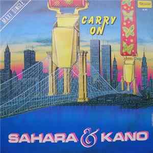 Sahara & Kano - Carry On Album