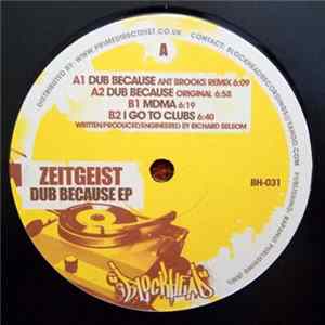 Zeitgeist - Dub Because EP Album