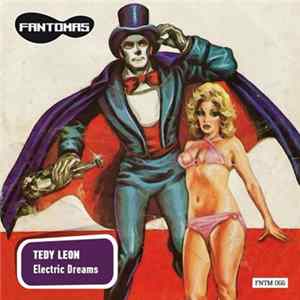Tedy Leon - Electric Dreams Album