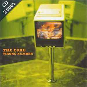 The Cure - Wrong Number Album
