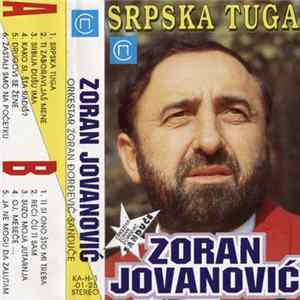Zoran Jovanović , Orkestar Zoran Đorđević-Sanduče - Srpska Tuga Album